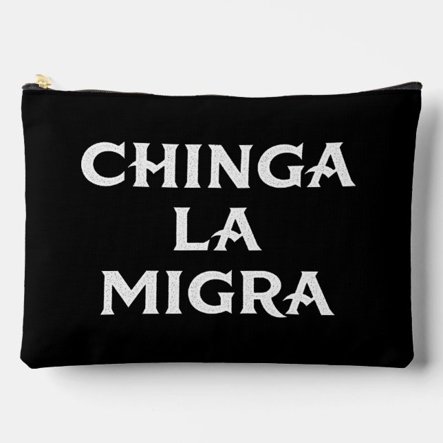 Chinga LA Migra Accessory Pouch (Front)