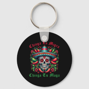 Chinga La Migra Chinga Tu Mexican Immigrant Right Keychain