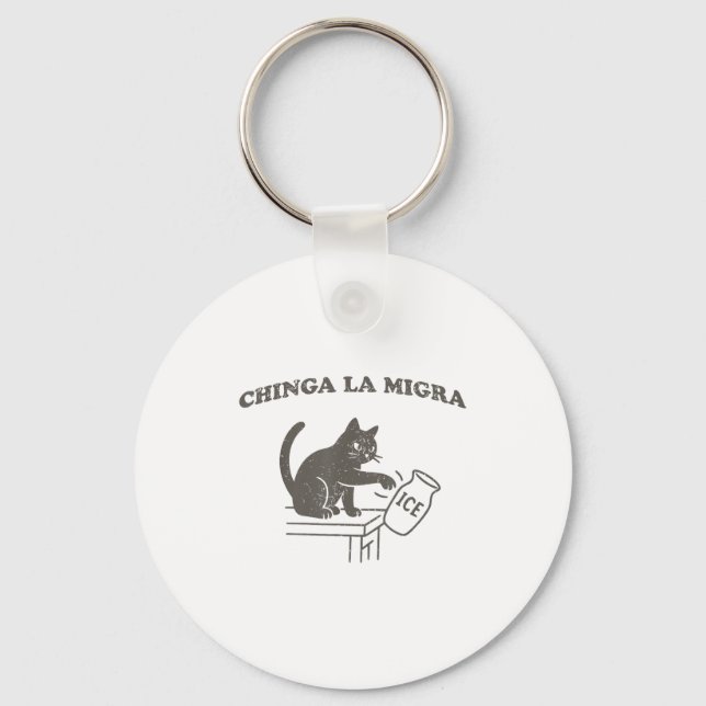 Chinga La Migra Immigration Abolish Ice Funny Cat  Keychain (Front)