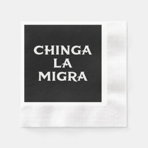 Chinga LA Migra Napkin