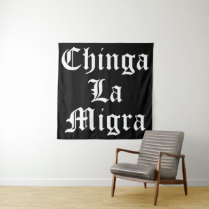 Chinga LA Migra Tapestry