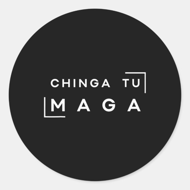 Chinga Tu Mega  Classic Round Sticker (Front)