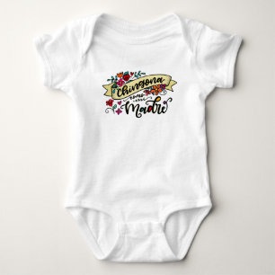 Chingona Como Mi Madre, Tough Like My Mama Baby Bodysuit