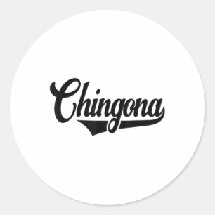Chingona, Cool Latina, Women Cinco De Mayo Spanish Classic Round Sticker