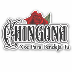 Chingona xke pendeja tu autocollant autocollant