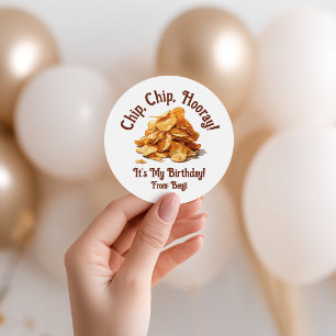 Chip, Chip, Hooray! Potato Chips, It's my Birthday Classic Round Sticker