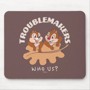 Chip & Dale Troublemakers Mouse Pad