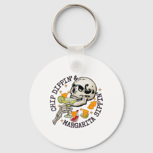 Chip Dippin Margarita Sippin Funny Skeleton Cinco Keychain