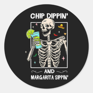 Chip Dippin Margarita Sippin Skull Skeleton Cinco Classic Round Sticker
