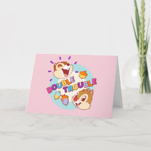 Chip 'n Dale Double Trouble Card