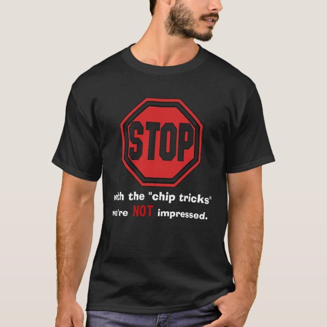 "chip tricks" poker T-Shirt (Front)