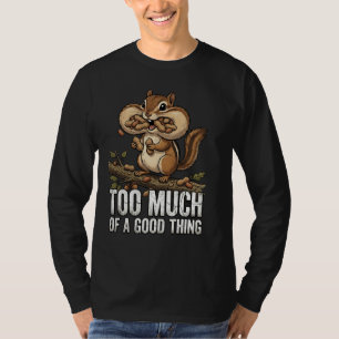 Chipmunk Snack Attack T-Shirt