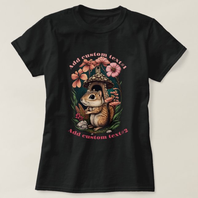 Chipmunk Under Mushroom House, Chipmunk Lover T-Shirt (Design Front)