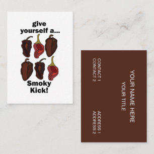 Chipotle Give Yourself a Smoky Kick Funny Chipotle Business Card