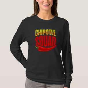 Chipotle Squad Spicy Food Flavour Seasoning T-Shirt