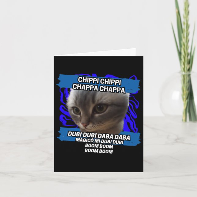 Chippi Chippi Chappa Chappa Dancing Cat Meme  Card (Front)