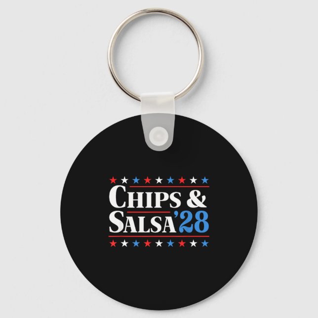 Chips And Salsa 2028 Funny Presidential Election 2 Keychain (Front)