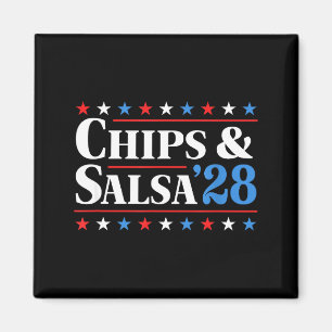 Chips And Salsa 2028 Funny Presidential Election 2 Magnet