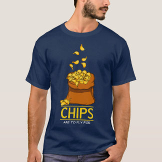Chips Food Lover Gift T-Shirt