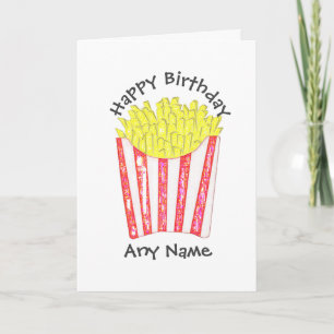 Chips Fries Happy Birthday Custom Name Card