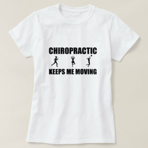 Chiro Keeps Me Moving (W) T-Shirt