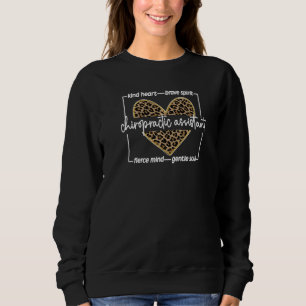 Chiropractic Assistant Appreciation Chiro Assistan Sweatshirt