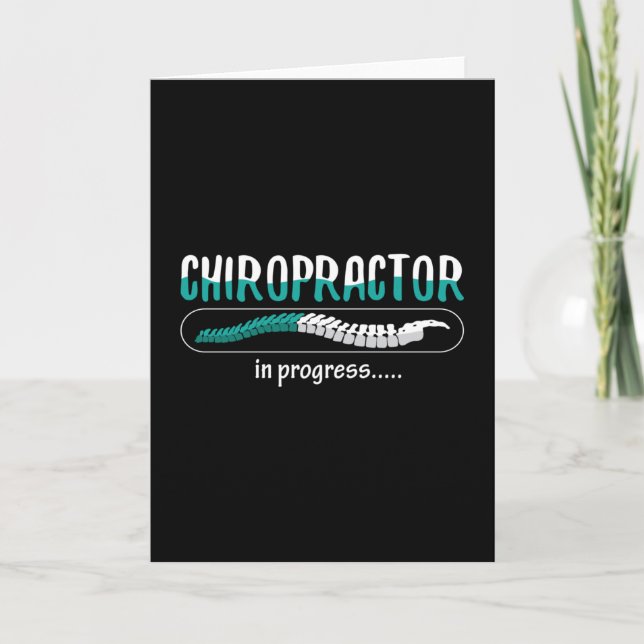 Chiropractic Chiropractor In Progress Chiro Spine Card (Front)