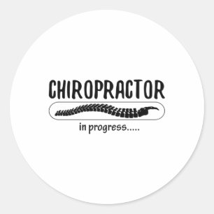 Chiropractic Chiropractor In Progress Spine Chiro Classic Round Sticker