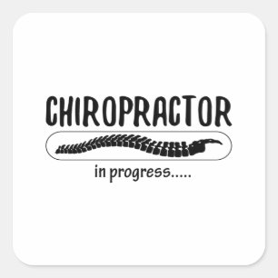Chiropractic Chiropractor In Progress Spine Chiro Square Sticker