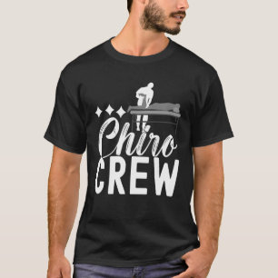 Chiropractic Merch Chiropractor 2 T-Shirt