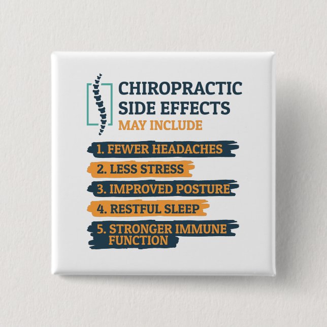 Chiropractic Side Effects Funny Chiropractor Gag 2 Inch Square Button (Front)