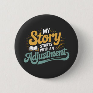 Chiropractic Student Motivation Spine Quote 2 Inch Round Button