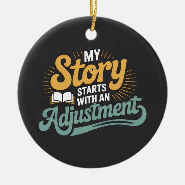 Chiropractic Student Motivation Spine Quote Ceramic Ornament (Front)