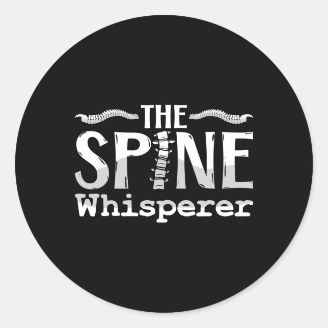 Chiropractic The Spine Whisperer Chiropractor Classic Round Sticker (Front)