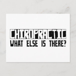Chiropractic What Else Is There? Postcard