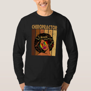 Chiropractor Afro African American Women Black His T-Shirt