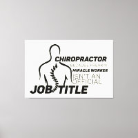 Chiropractor Because Miracle Worker Not Title