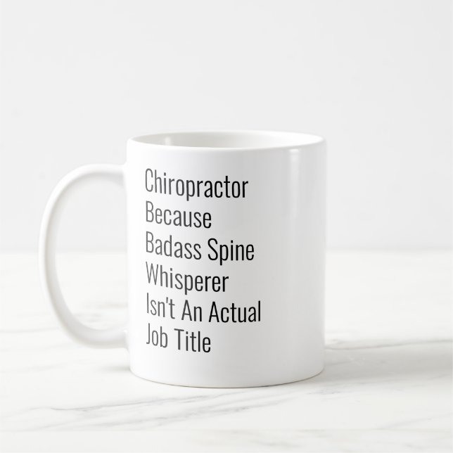 Chiropractor Because Spine Whisperer Coffee Mug (Left)