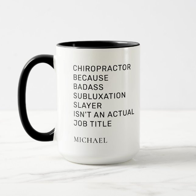 Chiropractor Because Subluxation Slayer Coworker Mug (Left)