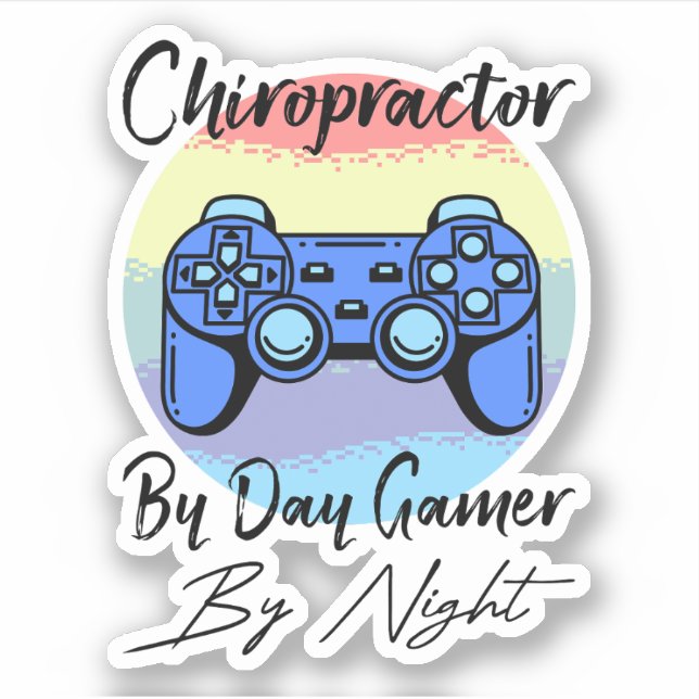 Chiropractor By Day Gamer By Night (Front)