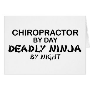 Chiropractor Deadly Ninja by Night