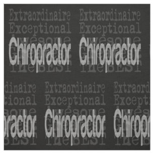 Chiropractor Extraordinaire Fabric