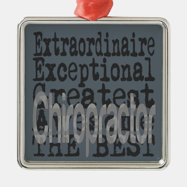 Chiropractor Extraordinaire Metal Ornament (Front)