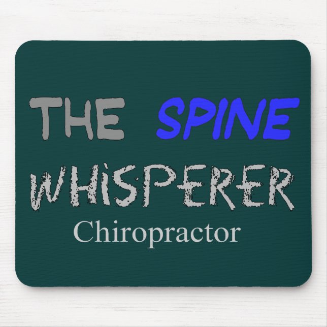 Chiropractor Gifts "The Spine Whisperer" Mouse Pad (Front)