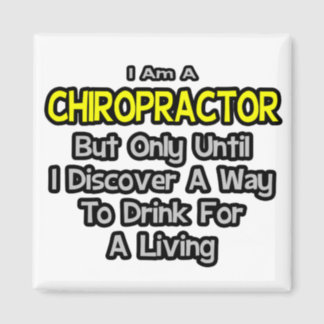 Chiropractor Jokes Gifts - T-Shirts, Art, Posters & Other Gift Ideas ...