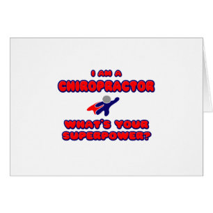 Chiropractor .. What's Your Superpower?