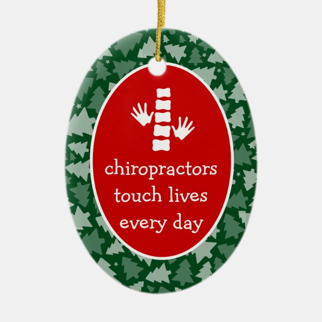 Chiropractors Touch Lives Personalized Ornament (Front)