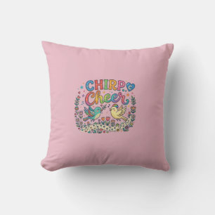 Chirp Cheer Throw Pillow