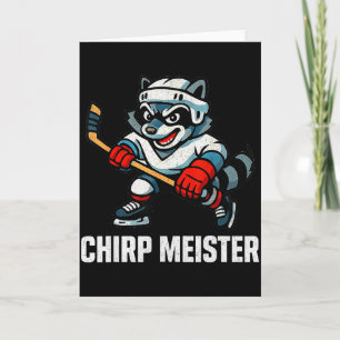 Chirp Meister Funny Hockey Raccoon Traalker  Card