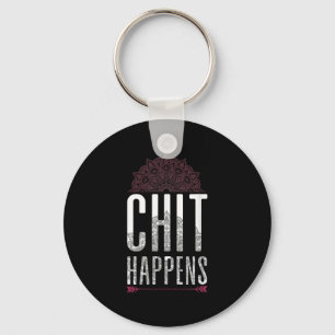 Chit Happens Funny Mandala Spiritual Yoga Meditati Keychain
